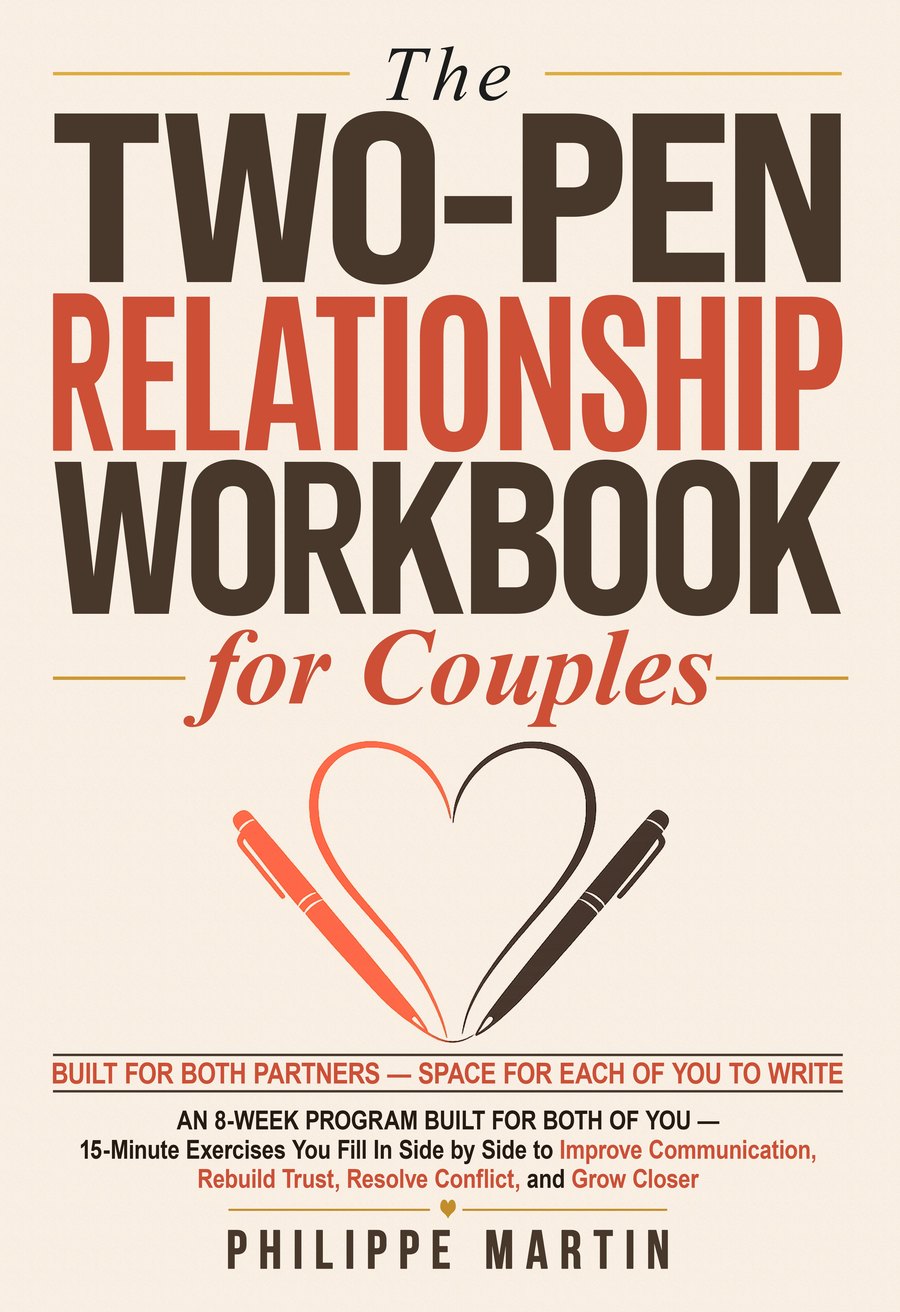 Cover of The Two-Pen Relationship Workbook for Couples by Philippe Martin: two pens forming a heart